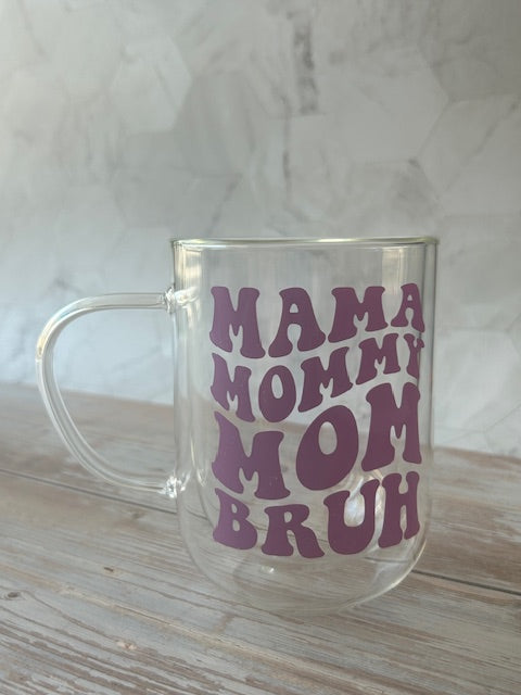 Mama Mommy Mom bruh