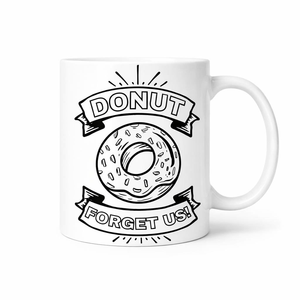 donut forget us mug